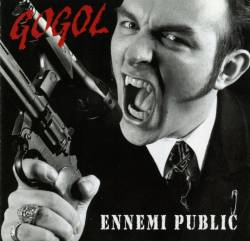 Gogol Premier : Ennemi Public